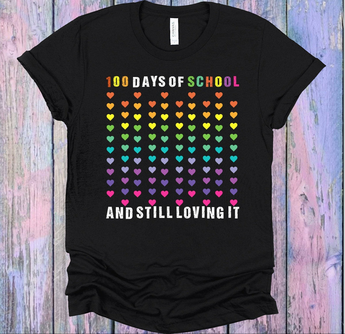 100 Days of School and Still Loving It Graphic Tee product image 1