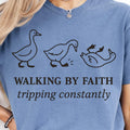 Walking by Faith Tripping Constantly Graphic Tee product image 1