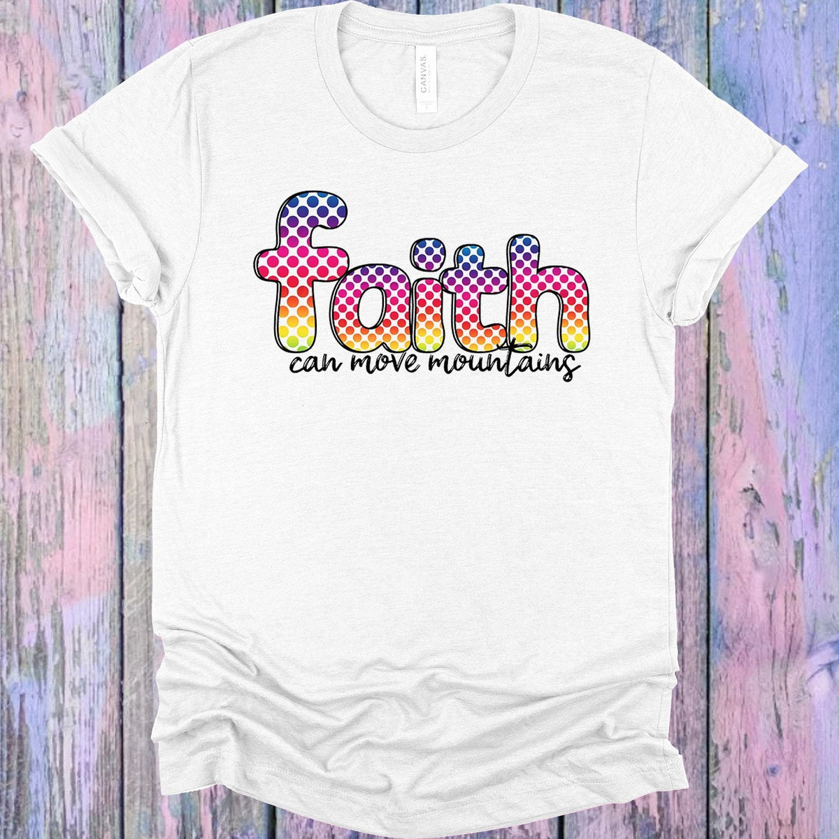 Faith Can Move Mountains Graphic Tee product image 1