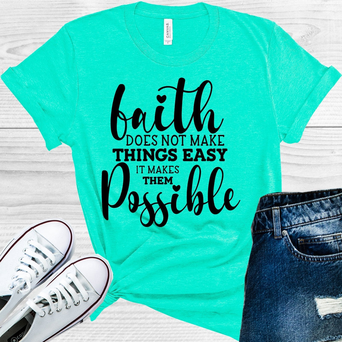 Faith Does Not Make Things Easy It Makes Them Possible product image 1
