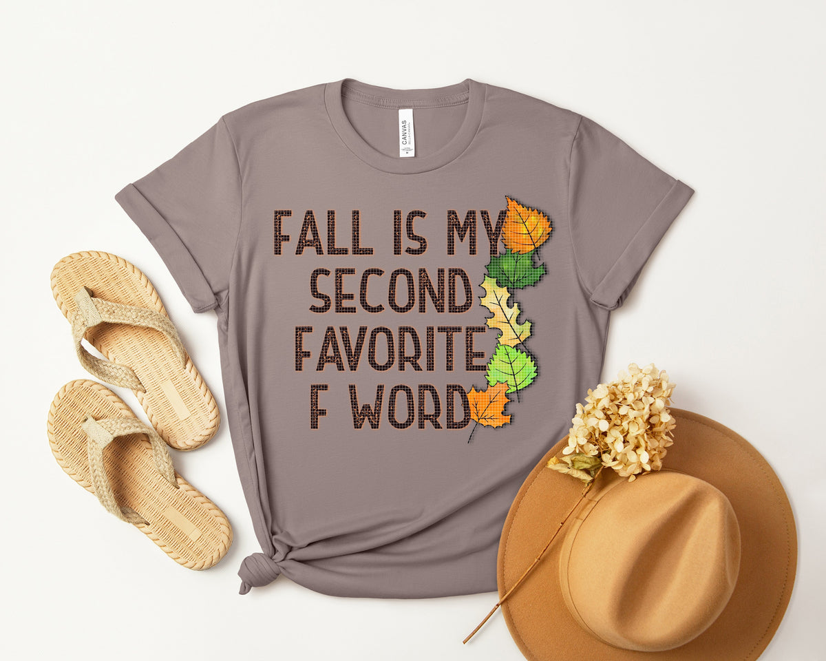 Fall is My Second Favorite F Word Graphic Tee product image 1