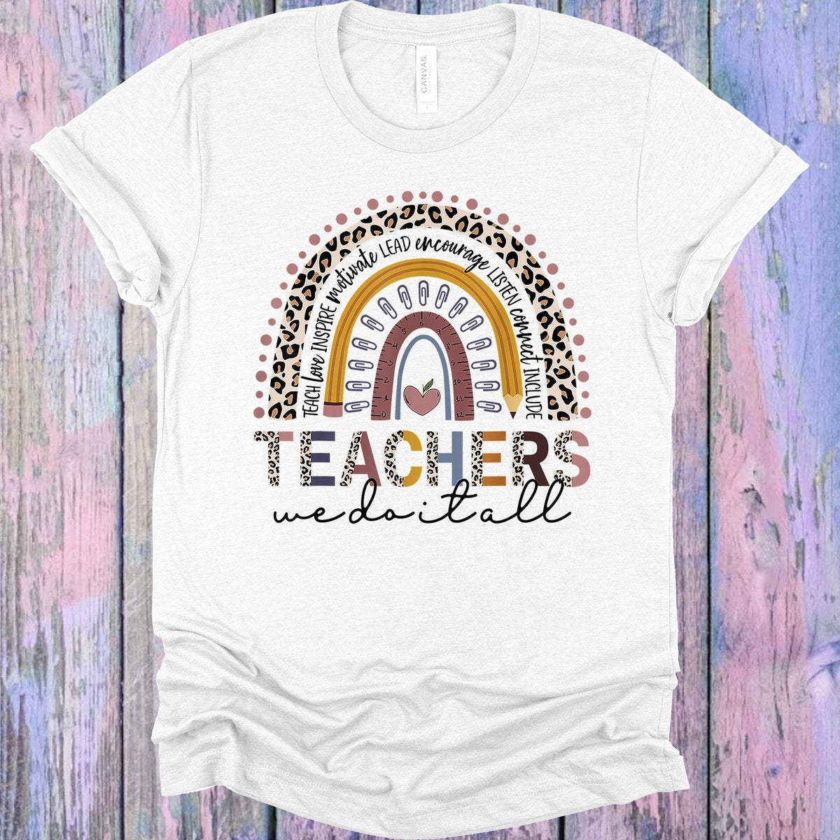 Teachers We Do it All Graphic Tee product image 1